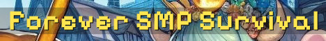 Forever SMP – Pure Survival Only