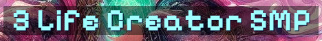 3 Life SMP PvP Semihardcore Creators