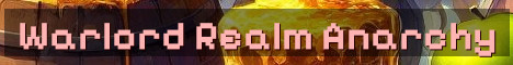 Warlord Realm Semi Anarchy Vanilla SMP