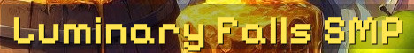 Luminary Falls 18+ Long Term SMP