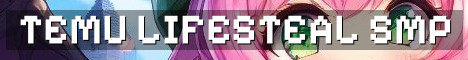 Temu Lifesteal Semi Vanilla SMP