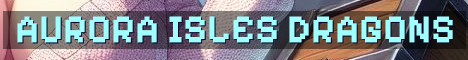 Aurora Isles SMP Dragon Roleplay World