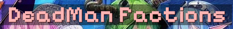 DeadMan’s Land Classic Factions PvP