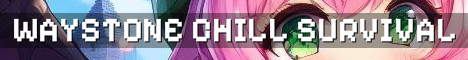 Waystone Semi Vanilla Slow Life Survival