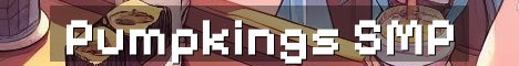 Pumpkings 2.0 Semi Vanilla SMP