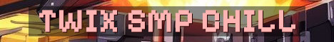 Twix SMP Cozy Vanilla Builders