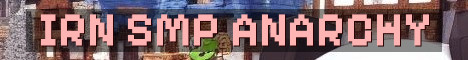 IRN SMP Semi Vanilla Anarchy