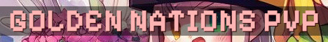 Golden Nations Geopolitical PvP World