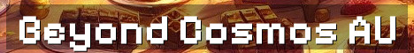 Beyond Cosmos Modded Survival NZ AU