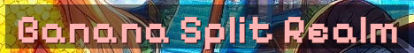 Banana Split Realm Lore And War