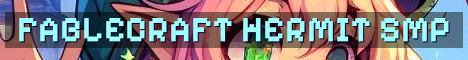 FableCraft Hermitcraft Style Semi Vanilla SMP