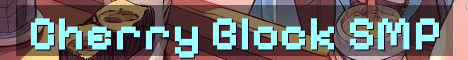 Cherry Block SMP โ Cozy Survival Since 2019