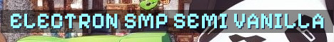 Electron SMP Season 2 Semi Vanilla