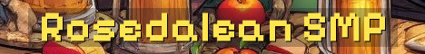 Rosedalean SMP Enhanced Vanilla Survival 1.21