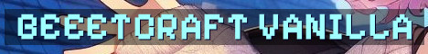 BeeetCraft Vanilla+ Community SMP