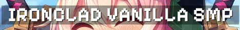 Ironclad Vanilla 1.21 Whitelist SMP