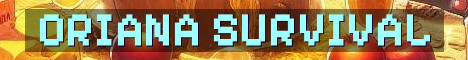 OrianaMC Survival For Chill Players