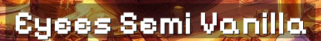 Eyees SMP Semi Vanilla Survival