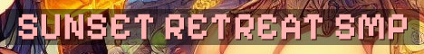 Sunset Retreat 18+ Vanilla+ SMP