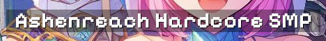 Ashenreach SMP – No Enchants No Mercy