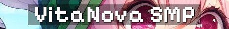 VitaNova Semi Vanilla SMP With Claims