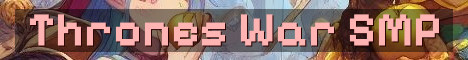 Realm of Thrones Survival War SMP