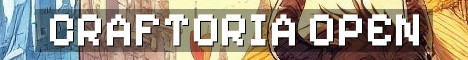 CRAFTORIA SERVER IS OPEN NOW