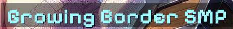 Growing Border Origins Lifesteal SMP