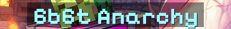 6b6t Cross Platform Anarchy No Queue