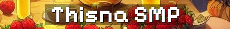 Thisna SMP Fresh Vanilla Community