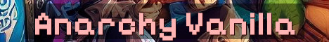 Semi Anarchy Vanilla Survival No Resets
