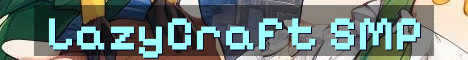 LazyCraft SMP No Ranks Full Features