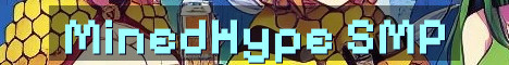 MinedHype SMP Long-Term Vanilla Survival