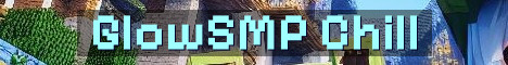GlowSMP Vanilla Plus SMP Launch