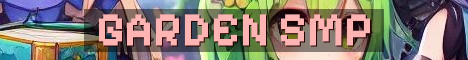 The Garden SMP Semi Vanilla Crossplay
