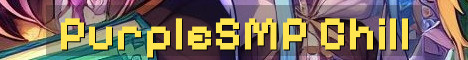 PurpleSMP Chill PVE Survival Crossplay