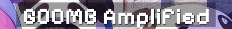 GOOMB SMP Season 2 Amplified Vanilla