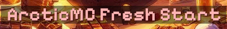 ArcticMC Fresh Start Towny Factions SMP