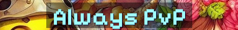 Fresh Server With Always On PvP
