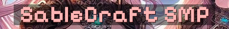 SableCraft Fresh-Start Chill Survival SMP