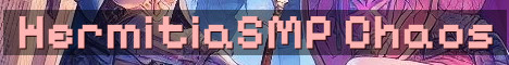 HermitiaSMP Community Chaos Vanilla Plus