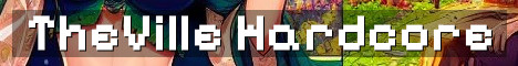 TheVille SMP Hardcore Vanilla Adventure