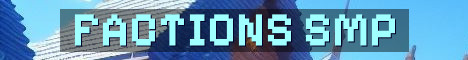 Semi Vanilla Factions SMP With QoL Packs