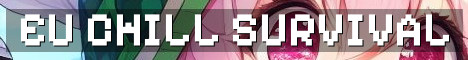 Chill EU Survival Community No Grief