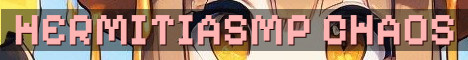 HermitiaSMP Cozy Chaos Vanilla Plus