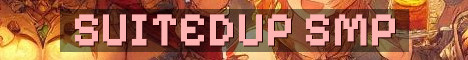 SuitedUp SMP Economy PvP Raiding