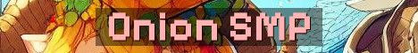 Onion SMP Crossplay 1.21.11 Survival
