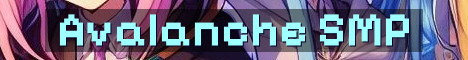 Avalanche SMP Semi Vanilla Cracked Friendly