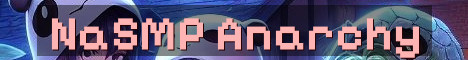 NaSMP Semi Vanilla Anarchy Survival