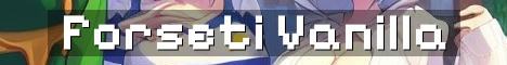 Forseti Pure Vanilla Anarchy Survival